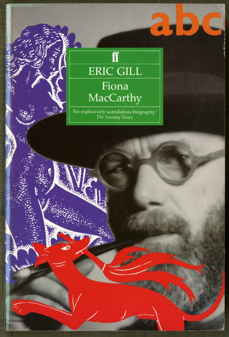 Fiona MacCarthyが書いた伝記『ERIC GILL』